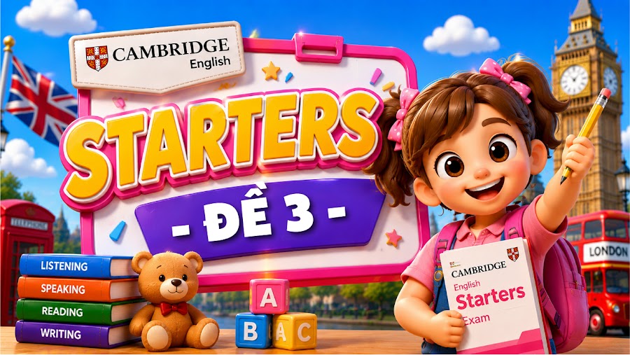 Đề thi STARTERS - ĐỀ 3